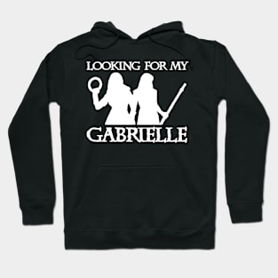 Looking For My Gabrielle. Hoodie